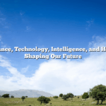 How Finance, Technology, Intelligence, and Health Are Shaping Our Future
